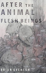 After the Animal Flesh Beings