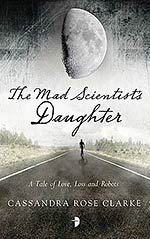 The Mad Scientist's Daughter Cover