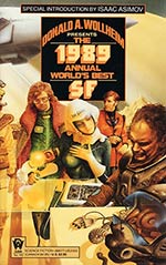 The 1989 Annual World's Best SF