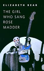 The Girl Who Sang Rose Madder Cover