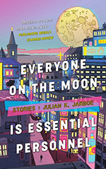 Everyone on the Moon is Essential Personnel Cover