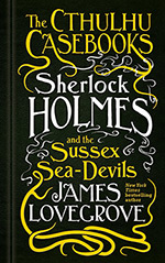 Sherlock Holmes and the Sussex Sea-Devils