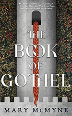 The Book of Gothel: Memoir of a Witch