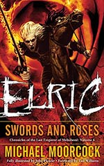 Elric: Swords and Roses