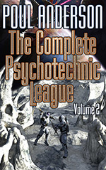 The Complete Psychotechnic League: Volume 2