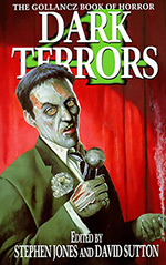 Dark Terrors 4: The Gollancz Book of Horror