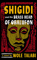 Shigidi and the Brass Head of Obalufon Cover