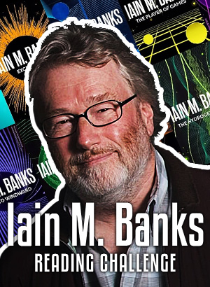 Iain M. Banks Reading Challenge