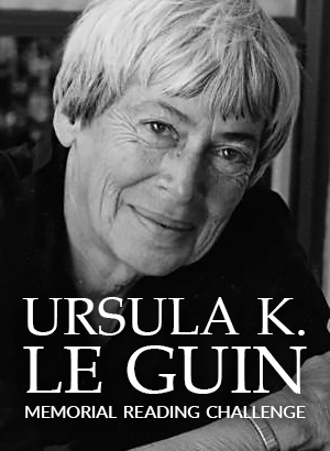 Ursula K. Le Guin Memorial Reading Challenge