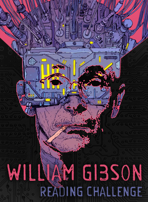 William Gibson Reading Challenge