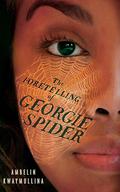 The Foretelling of Georgie Spider
