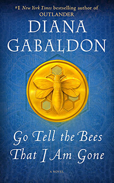 Go Tell the Bees That I Am Gone:  A Novel