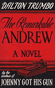The Remarkable Andrew:  Being the Chronicle of a Literal Man