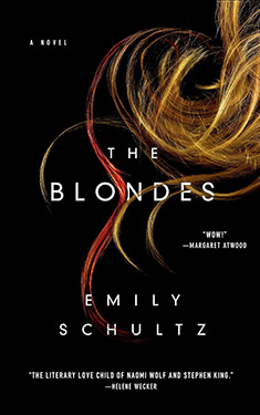 The Blondes:  A Novel