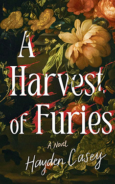 A harvest of Furies:  A Novel