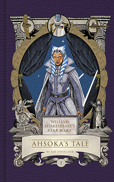 William Shakespeare's Ahsoka's Tale
