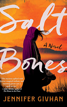 Salt Bones:  A Novel