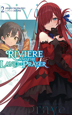 Riviere and the Land of Prayer, Vol. 2