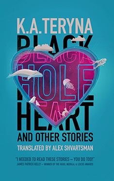 Black Hole Heart and Other Stories