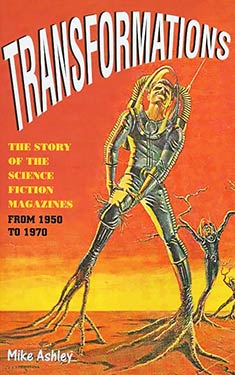 Transformations:  The S-F Magazines from 1950 to 1970
