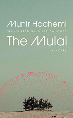 The Mulai:  A Novel