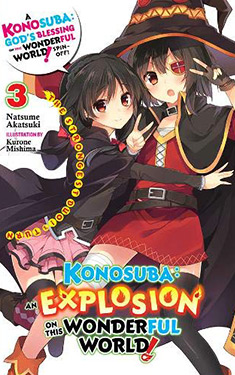 Konosuba: An Explosion on This Wonderful World!, Vol. 3:  The Strongest Duo!'s Turn