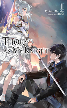 Thou, as My Knight, Vol. 1