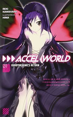 Accel World 1: Kuroyukihime's Return