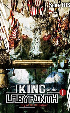 King of the Labyrinth, Vol. 1:  Cry of the Minotaur