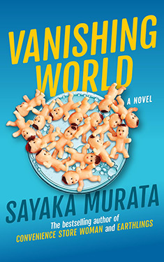 Vanishing World:  A Novel