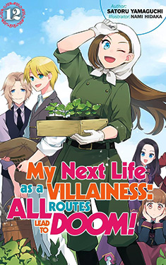 My Next Life as a Villainess, Vol. 12:  All Routes Lead to Doom!