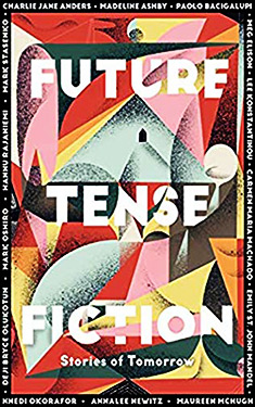 Future Tense Fiction:  Stories of Tomorrow