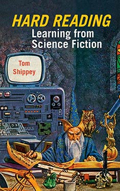 Hard Reading:  Learning from Science Fiction