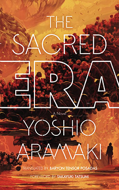 The Sacred Era:  A Novel
