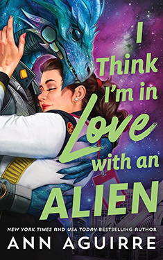 I Think I'm in Love with an Alien