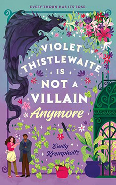 Violet Thistlewaite Is Not a Villain Anymore