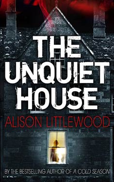 The Unquiet House