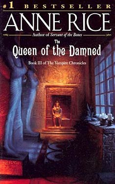 The Queen of the Damned