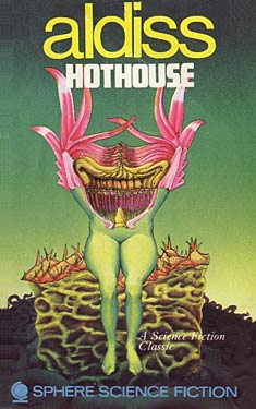 Hothouse / The Long Afternoon of Earth