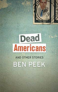 Dead Americans and Other Stories