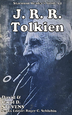 J. R. R. Tolkien:  The Art of the Myth-Maker