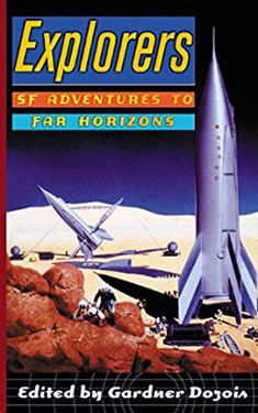 Explorers:  SF Adventures to Far Horizons