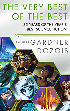 The Very Best of the Best:  35 Years of The Year's Best Science Fiction