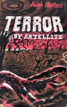 Terror by Satellite