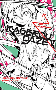 Kagerou Daze 5:  The Deceiving