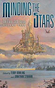 Minding the Stars:  The Early Jack Vance, Volume Four