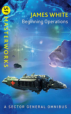 Beginning Operations:  A Sector General Omnibus