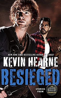 Besieged:  Stories from The Iron Druid Chronicles