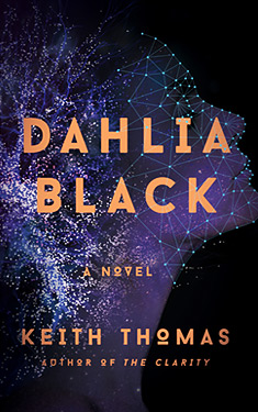 Dahlia Black:  A Novel