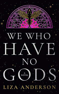We Who Have No Gods